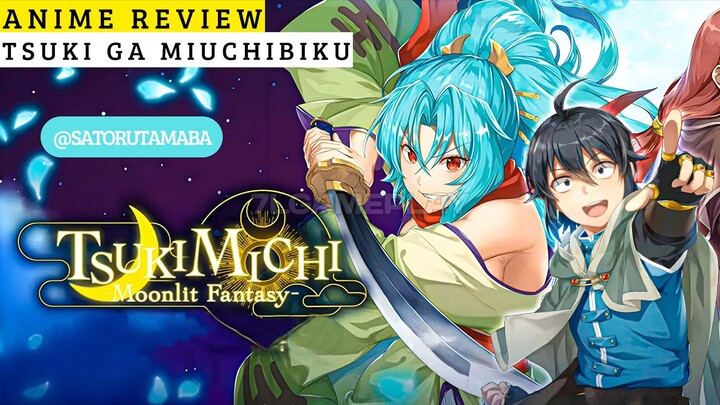 Balas Dendam Pada Dewi!? Review Anime Tsukimichi