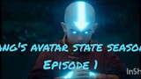 AVATAR 2024 EVERY AVATAR STATE IN SEASON 1 EPISODE 1