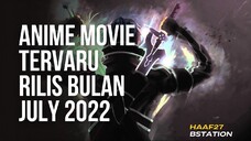 5 anime movie terbaru rilis bulan juli 2022🎉🎊