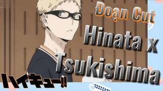 [Vua Bóng Chuyền Haikyuu] Đoạn Cut | Hinata x Tsukishima