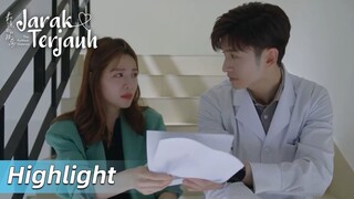 Highlight EP04 Bisa-bisanya dia salah ambil laporan? | The Furthest Distance | WeTV【INDO SUB】