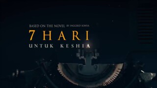 7 HARI UNTUK KEISHA (2025)