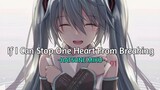 Hatsune Miku - If I Can Stop One Heart From Breaking (Honkai: Star Rail)