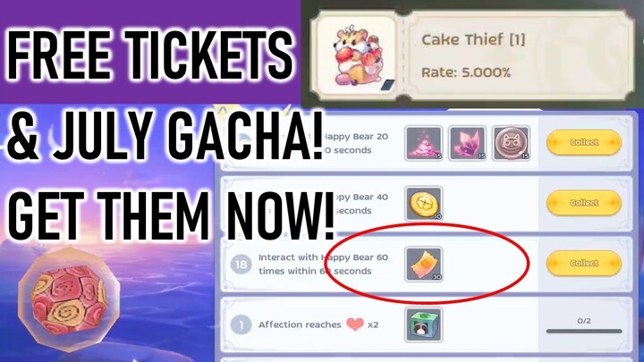 FREE TIME INVITATION TICKETS AND JULY GACHA!