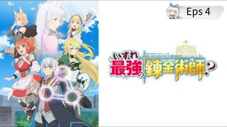 [Eps 4] Izure Saikyou no Renkinjutsushi? Sub Indo