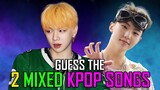 [KPOP GAME] CAN YOU GUESS THE 2 MIXED KPOP SONGS