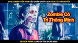 Vua Zombie Tiến Hóa Kéo Quân Quét Sạch Căn Cứ Loài Người  | Review Phim Vùng Đất Chết 2005