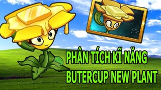 BUTTERCUP New Plant pvz2 9.5.1 REVIEW PHÂN TÍCH KĨ NĂNG HOA BƠ - PLANT VS ZOMBIES 2 - THÀNH EJ