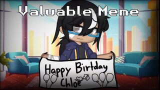 Valuable Meme || A Little Present For Someone Special|| Gacha Club|