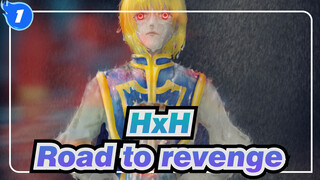 HUNTER×HUNTER|[Epic]The road to revenge is long and difficult（Kurapika）_1