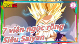 [7 viên ngọc rồng] Hoành tráng Mashup! Siêu Saiyan biến hình!_3