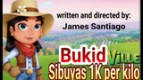 Bukidville season4 shortfilm (Sibuyas 1K perkilo)