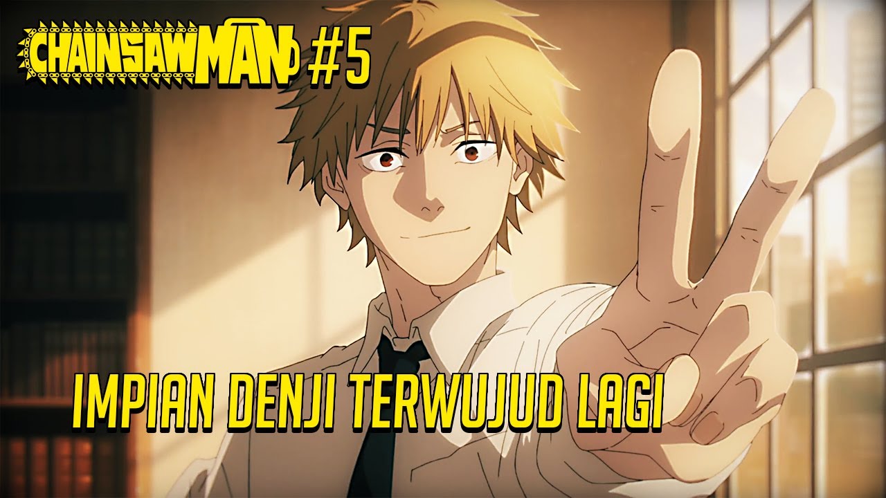 Denji Nendang P**** Aki  ChainsawMan Episode 2 Fandub Indonesia