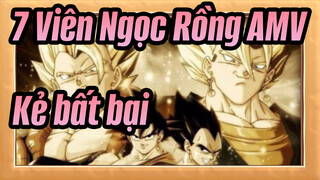 [7 Viên Ngọc Rồng AMV] Kẻ bất bại / Người mạnh nhất