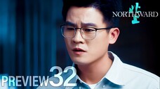 PREVIEW-EP32/40 Northward (2025)