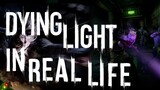 Dying Light The Following In Real Life | Parkour POV Vs Zombie | Game In Real Life