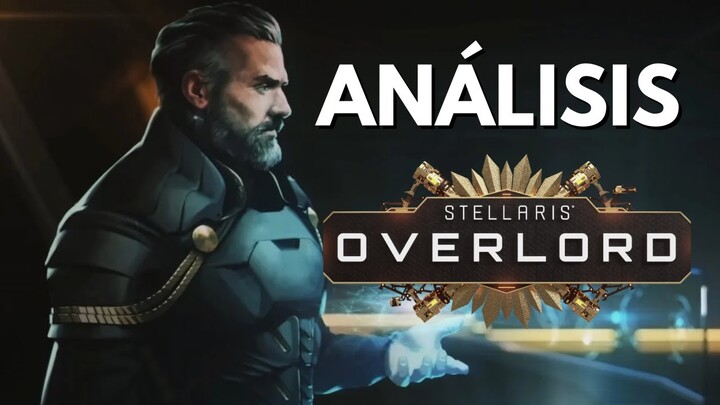 Stellaris OVERLORD ANALISIS 👉 Nuevos Tipos de VASALLAJE ► Guía DLC 2022