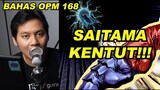 REVIEW ONE PUNCH MAN 168 | SAITAMA KENTUT!!!