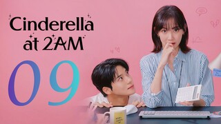 🇰🇷EP 9 | Cinderella at 2AM (2024)[EngSub]