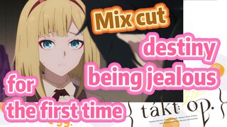 [Takt Op. Destiny]  Mix cut | destiny being jealous for the first time