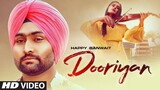 Dooriyan (Full Song) Happy Banwait | Jashan Badyal | Latest Punjabi Songs 2021