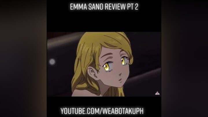 Emma sano review pt2 weabotaku fyp tokyorevengers emma