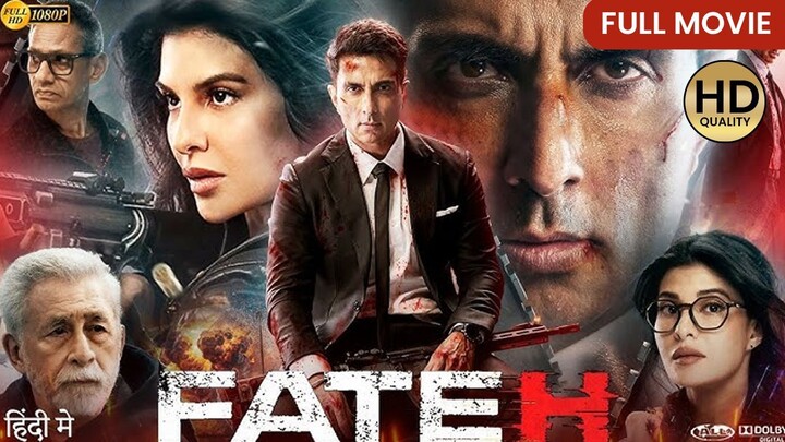 Fateh - Latest Hindi Movie - 2025