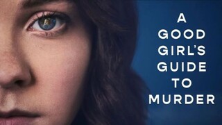 [English Subtitle] A Good Girl's Guide to Murder S01E01