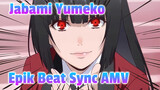 Mari Kita Tenggelam Ke Dalam Neraka Judi | Jabami Yumeko Epik Beat Sync AMV