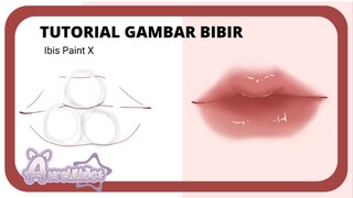 CARA GAMBAR BIBIR REALISTIK GAMPANG BANGET!! | aurelillac