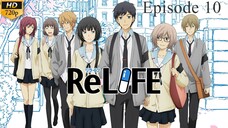 ReLIFE - Episode 10 (Sub Indo)