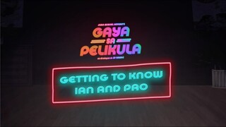 #GayaSaPelikula  (Like In The Movies) | Getting To Know Ian and Pao