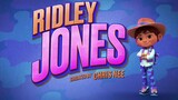 RIDLEY JONES | Episode 4