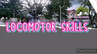 LOCOMOTOR SKILLS