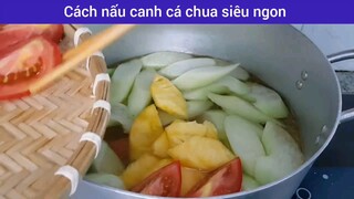 nấu canh chua mát ngày hè