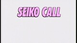 Seiko Call ~Live'85~