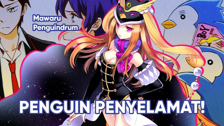 Underrated!! Mawaru Penguindrum