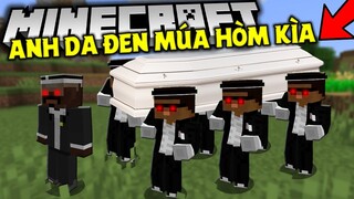 MẤY ANH DA ĐEN MÚA HÒM ĐÃ XÂM CHIẾM ĐẾN MINECRAFT !! *CƯỜI VỠ BỤNG HAHA*