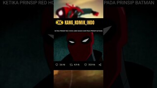 PRINSIP RED HOOD LEBIH BAGUS DARI BATMAN?