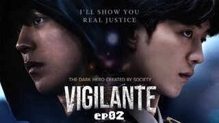 Vigilante (eng/sub ep02)