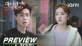 EP14 Preview: Go back to their hometown together | Men in Love 请和这样的我恋爱吧 | iQIYI