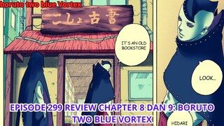 REVIEW CHAPTER 8 DAN PREDIKSI CHAPTER 9: BORUTO TWO BLUE VORTEX...!!!