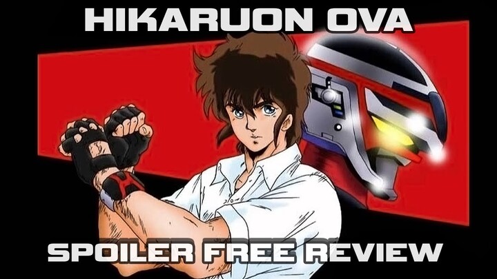 Gakuen Tokusou Hikaruon - Unknown Tokusatsu Anime - Spoiler Free Anime OVA Review
