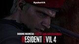 Sang Kapten Kembali | Resident Evil 4 Fandub Indonesia | Part 4