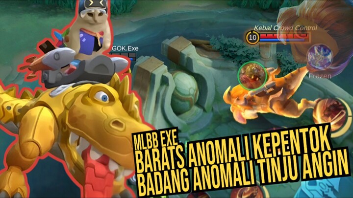 MLBB EXE - ANOMALI KEMBALI, KEPENTOK DAN JURUS TINJU ANGIN