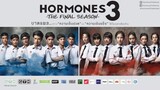 Hormones Season 3 (EP.1engsub)