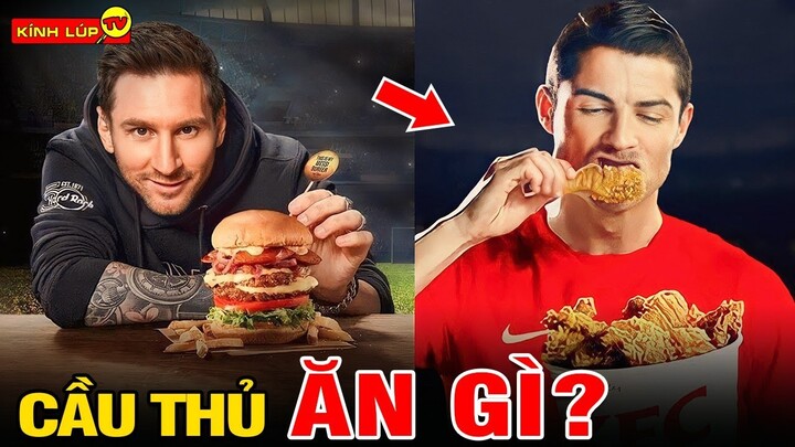 🔥 Đột Nhập Nhà Bếp Và Khám Phá Bữa Ăn Của 6 Cầu Thủ Bóng Đá Nổi Tiếng Nhất Thế Giới | Kính Lúp TV