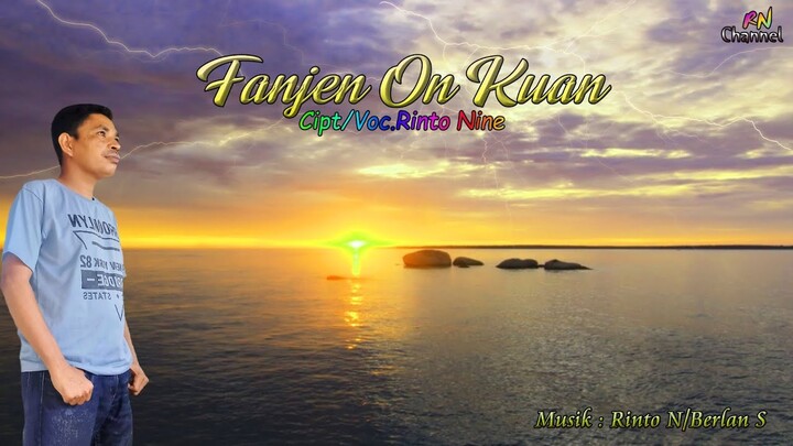 FANJEN ON KUAN Rinto Nine Lagu Timor Terbaru 2022