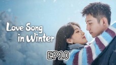 INDO SUB | EP10 Love Song In Winter