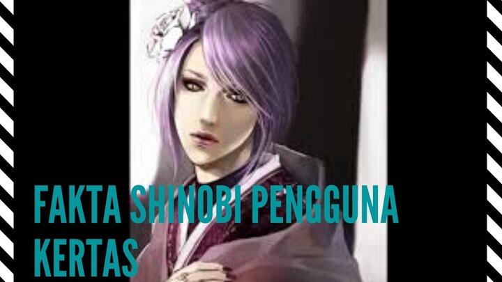 Jangan remehin kertas,berikut ada fakta shinobi pengguna kertas